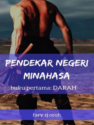 cover image of Pendekar Negeri Minahasa, Buku Pertama, Darah